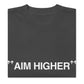 Higher White CA T-Shirt